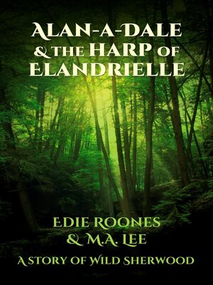 cover image of Alan-A-Dale & the Harp of Elandrielle